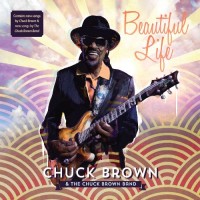 Purchase Chuck Brown - Beautiful Life