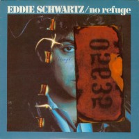 Purchase Eddie Schwartz - No Refuge (Vinyl)