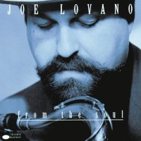 Purchase Joe Lovano - From The Soul