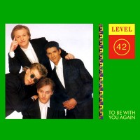Purchase Level 42 - To Be With You Again (VLS)