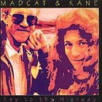 Purchase Madcat & Kane - Key To The Highway