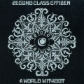Buy 2Econd Class Citizen - A World Without Mp3 Download