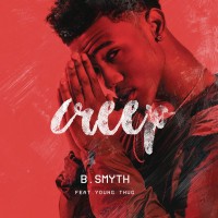Purchase B. Smyth - Creep (Feat. Young Thug) (CDS)