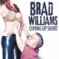 Purchase Brad Williams - Coming Up Short
