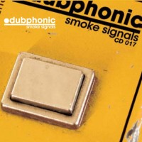 Purchase Dubphonic - Smoke Signals