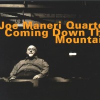 Purchase Joe Maneri - Coming Down The Mountain