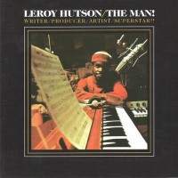 Purchase Leroy Hutson - The Man! (Vinyl)