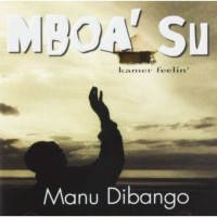 Purchase Manu Dibango - Mboa' Su - Kamer Feelin'