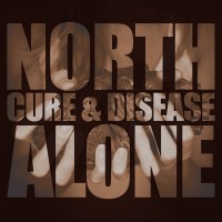 Purchase North Alone - Cure And Disease