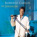 Buy Roberto Carlos - Em Jerusalem CD2 Mp3 Download