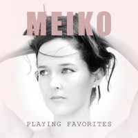 Purchase Meiko - Playing Favorites