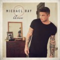 Buy Michael Ray - AMOS Mp3 Download