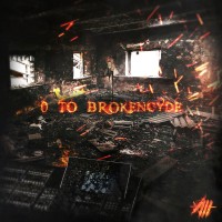 Purchase Brokencyde - 0 To Brokencyde