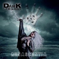 Purchase Dark Trilogy - Renascentia