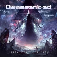 Purchase Disassembled - Portals To Decimation