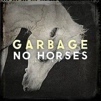 Purchase Garbage - No Horses (CDS)