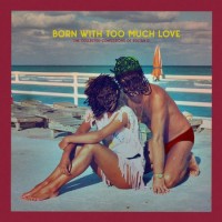 Purchase Get Well Soon - Born With Too Much Love (The Collected Confessions Of Zoltán D.) (EP) (Vinyl)