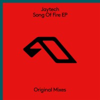 Purchase Jaytech - Song Of Fire (EP)