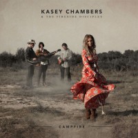 Purchase Kasey Chambers & The Fireside Disciples - Campfire