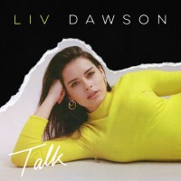 Purchase Liv Dawson - Talk (CDS)