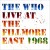 Buy The Who - Live At The Fillmore East 1968 CD2 Mp3 Download