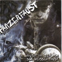 Purchase Panzerfaust - Musik Im Zeichen Der Weissen Faust