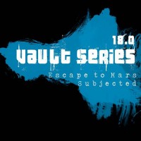 Purchase Subjected - Vault Series 18.0 (With Escape To Mars)