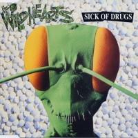 Purchase The Wildhearts - Sick Of Drugs (EP)