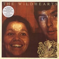 Purchase The Wildhearts - I Wanna Go Where The People Go