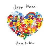 Purchase Jason Mraz - Have It All (CDS)