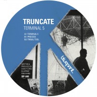 Purchase Truncate - Terminal 5 (EP)