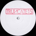 Buy Truncate - Unreleased Mixes (EP) Mp3 Download