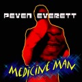 Buy Peven Everett - Medicine Man Mp3 Download