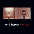 Buy Will Haven - WHVN Mp3 Download