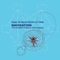 Buy Taylor Ho Bynum 7-Tette - Navigation (The Complete Firehouse 12 Recordings) Mp3 Download