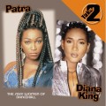 Buy Patra - Take 2 & The Sexy Women Of Dancehall (With Diana King) Mp3 Download