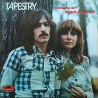 Purchase Tapestry - Down By Maple River (Vinyl)