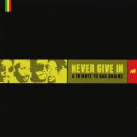 Purchase Will Haven - Never Give In: A Tribute To Bad Brains (CDS)