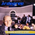 Buy 3Rdegree - Human Interest Story Mp3 Download