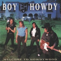 Purchase Boy Howdy - Welcome To Howdywood