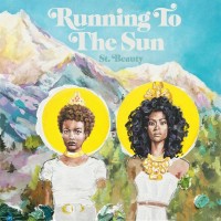 Purchase St. Beauty - Running To The Sun