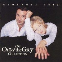 Purchase Out Of The Grey - Remember This