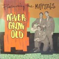 Buy Toots & The Maytals - Never Grow Old Mp3 Download