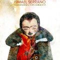 Buy Ismael Serrano - Todo Empieza Y Todo Acaba En Ti Mp3 Download