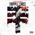 Buy Young Scooter - Trippple Cross Mp3 Download