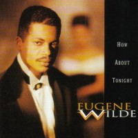 Purchase Eugene Wilde - How About Tonight