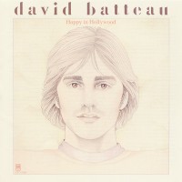 Purchase David Batteau - Happy In Hollywood (Reissued 2011)