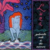 Purchase Gabrielle Roth & The Mirrors - Luna