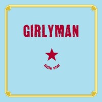 Purchase Girlyman - Little Star