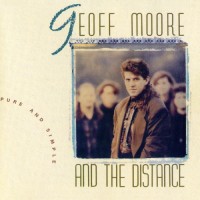 Purchase Geoff Moore & The Distance - Pure & Simple